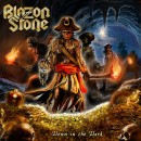 BLAZON STONE - Down In The Dark (2017) CD